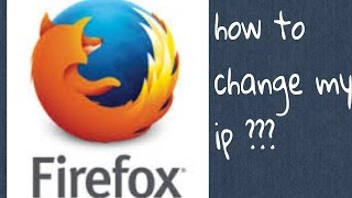 Mozilla firefox tricks: how to change ip screenshot 5