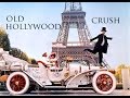 Old Hollywood | Crush! ★★★