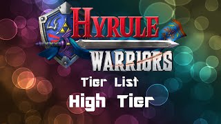 Hyrule Warriors Tier List: Part 4 - High Tier
