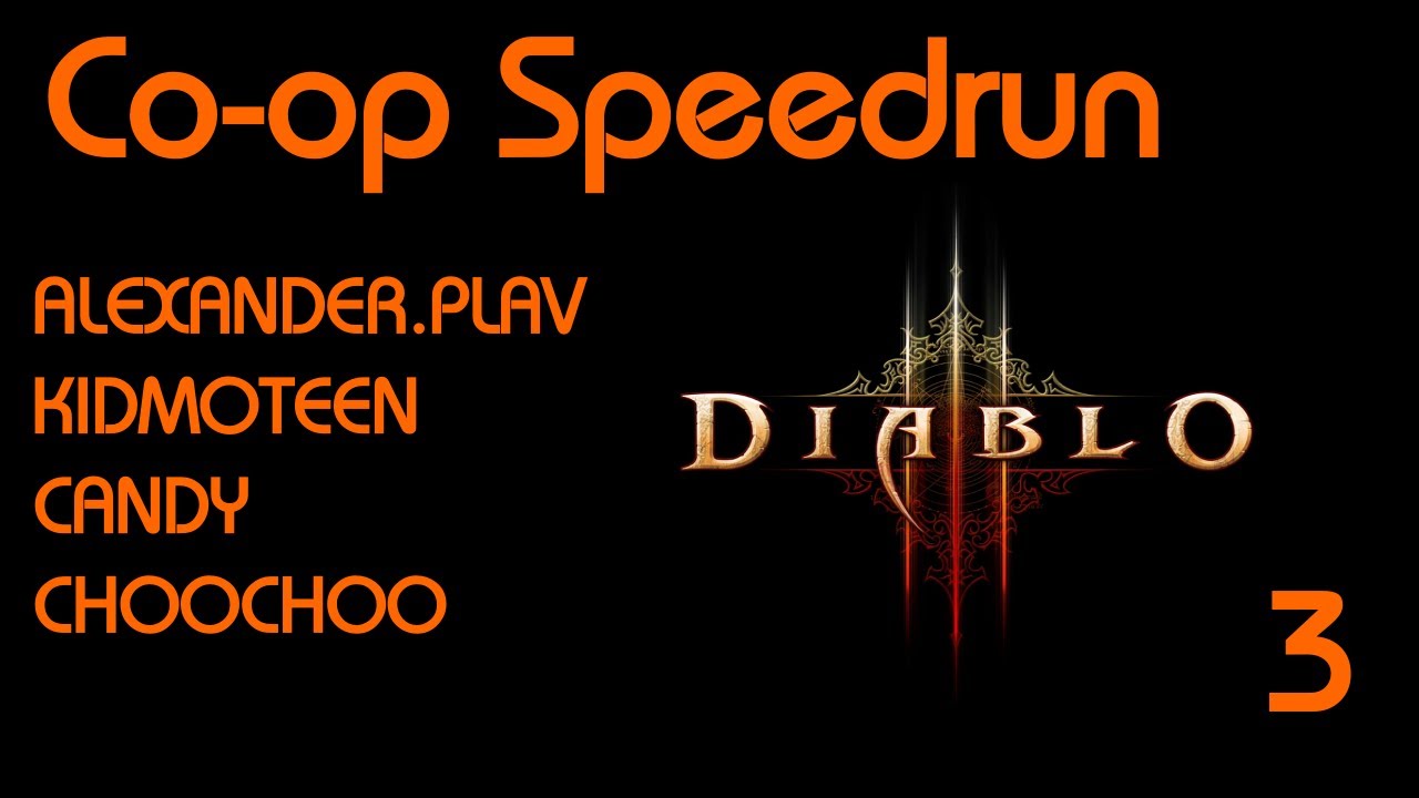  Diablo 3 Co op Speedrun III YouTube