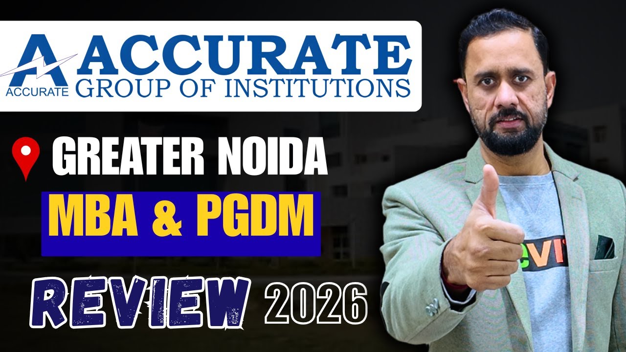 Accurate College Greater Noida MBA/PGDM Review 2026 | Fees, Placement ...