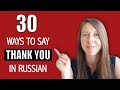 30 ways to say THANK YOU and YOU ARE WELCOME in Russian