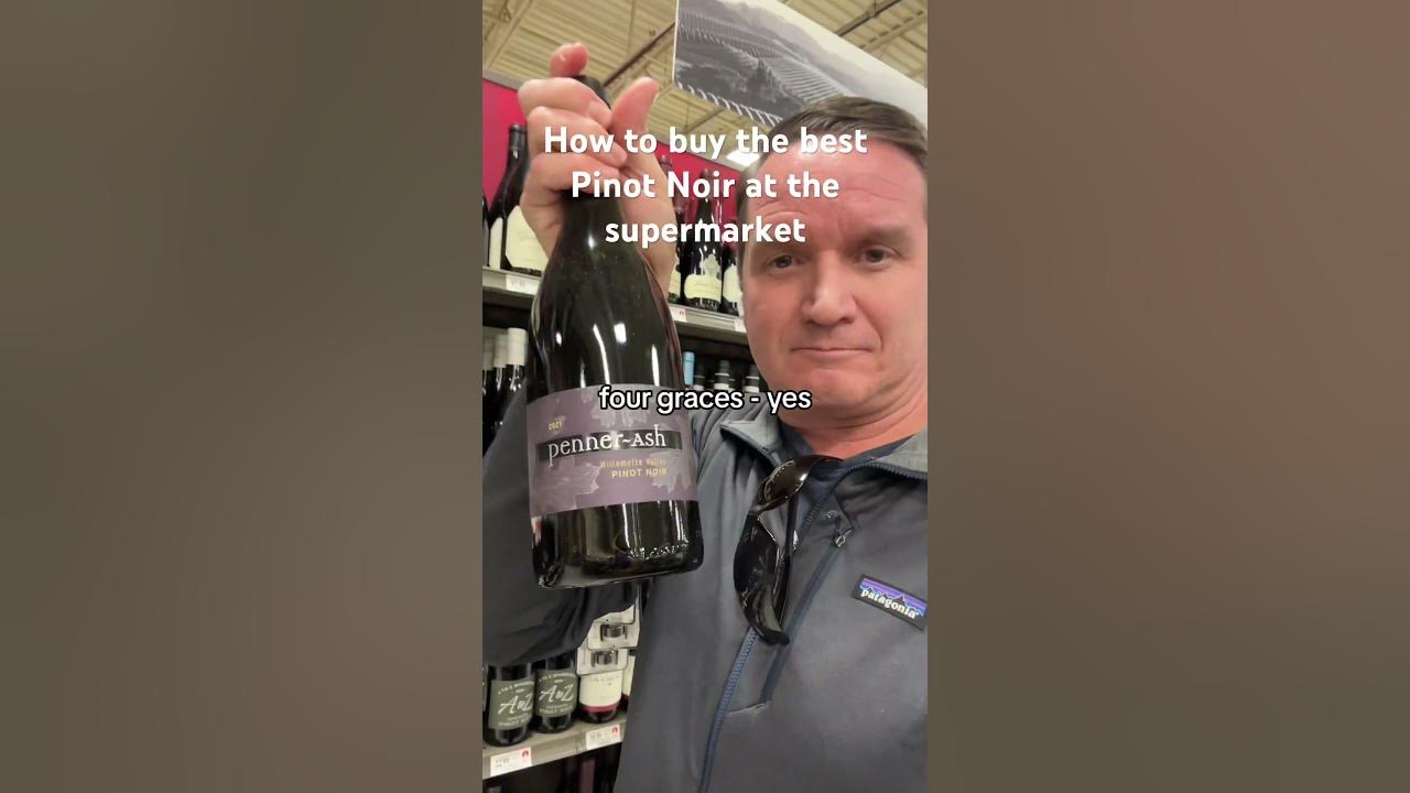 How to pick the best Pinot Noirs at the supermarket #wine #winelovers #pinotnoir