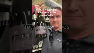 How To Pick The Best Pinot Noirs At The Supermarket wine winelovers pinotnoir