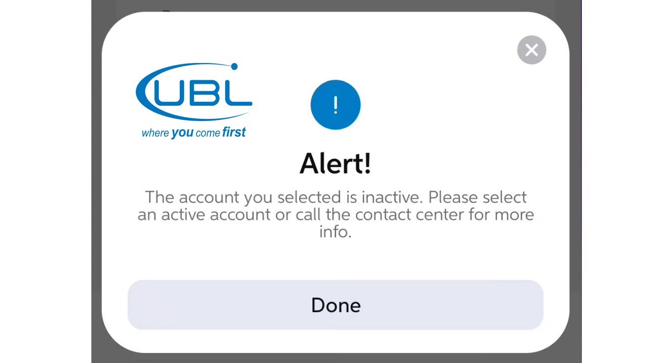 The account you selected is inactive please select an active account or call the contact center ubl