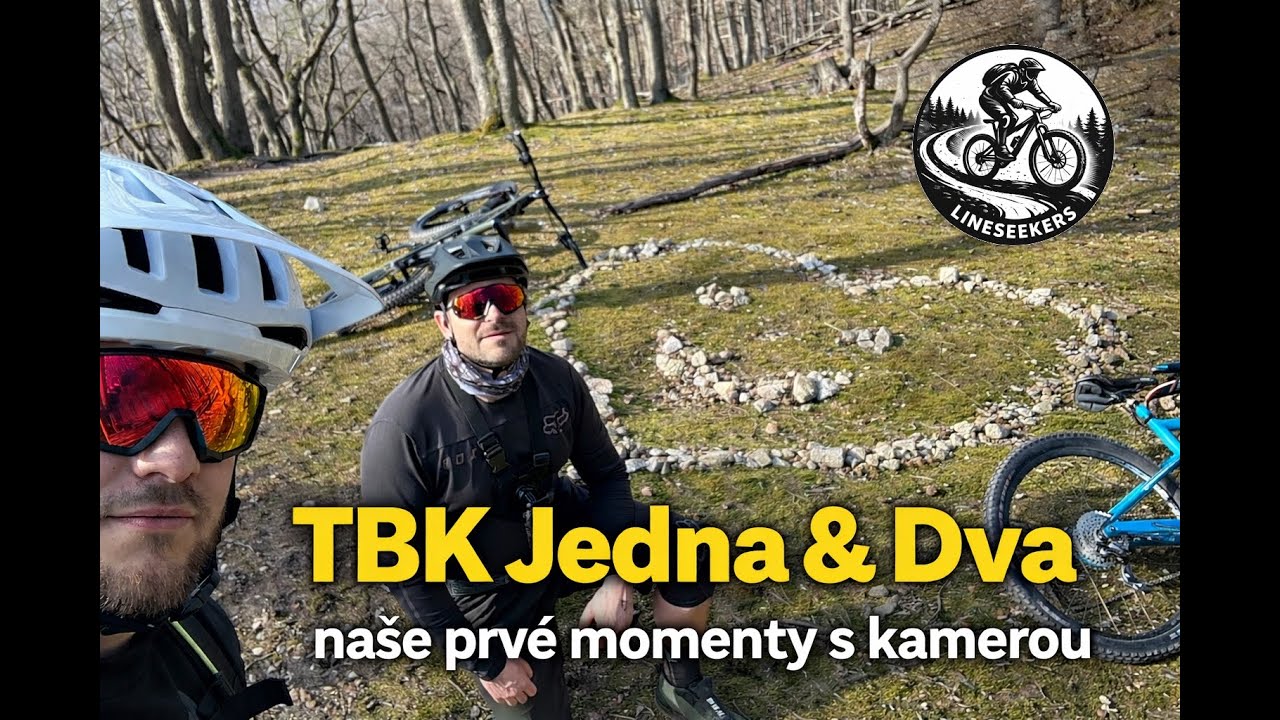 TBK 1 & 2 – naše prvé momenty s kamerou | LineSeekers