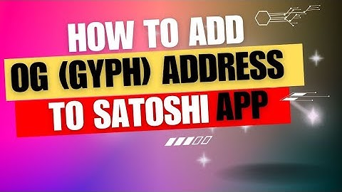 HOW to link OG  address to Satoshi  App