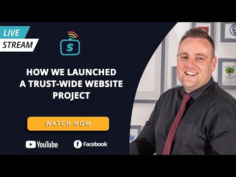 How we launched a whole Multi Academy Trust website project