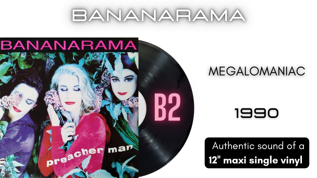 Bananarama - Megalomaniac [12'' maxi single]
