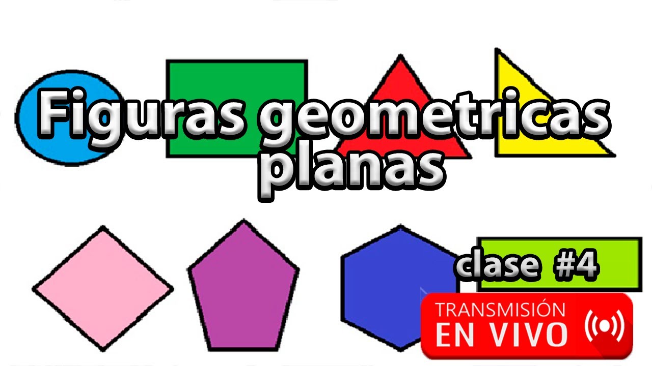 Figuras Geometricas Planas Clase 4 Youtube