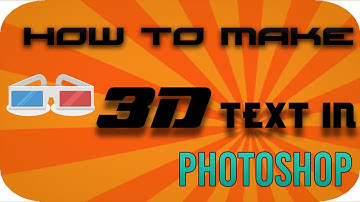 How to Create 3D font in Adobe Photoshop CC/CS5/CS6 (Real Easy Trick)