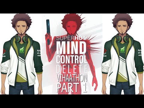 Superhot mind control delete | Vihaathon Part 1 ( Vihaan | NIJISANJI EN)