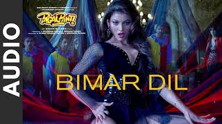 Audio Bimar Dil Pagalpanti Urvashi,John,Arshad,Ileana, Pulkit Asees K, Jubin N, Tanishk