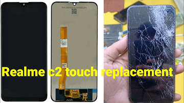Realme c2 touch Replacement Realme c2 screen touch change