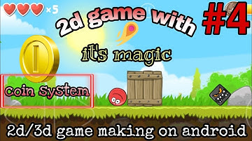 Coin System | 2d game making on android | It