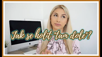 Jak se zbavím zápachu tam dole?