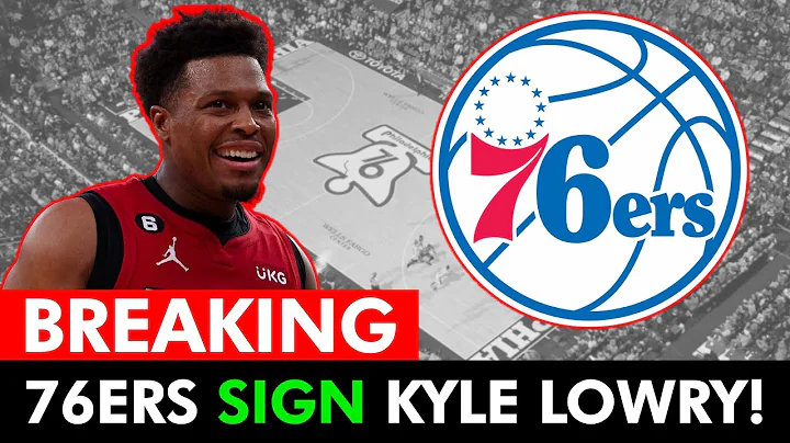 ALERT: Kyle Lowry SIGNING with Philadelphia 76ers in NBA Buyout Market | 76ers News - DayDayNews