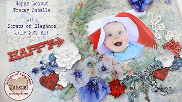 "Happy" DIY Mixed Media Layout ~ Scraps of Elegance July 2017 Kit