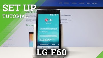 How to Set Up LG F60 - Activation & Configuration Process