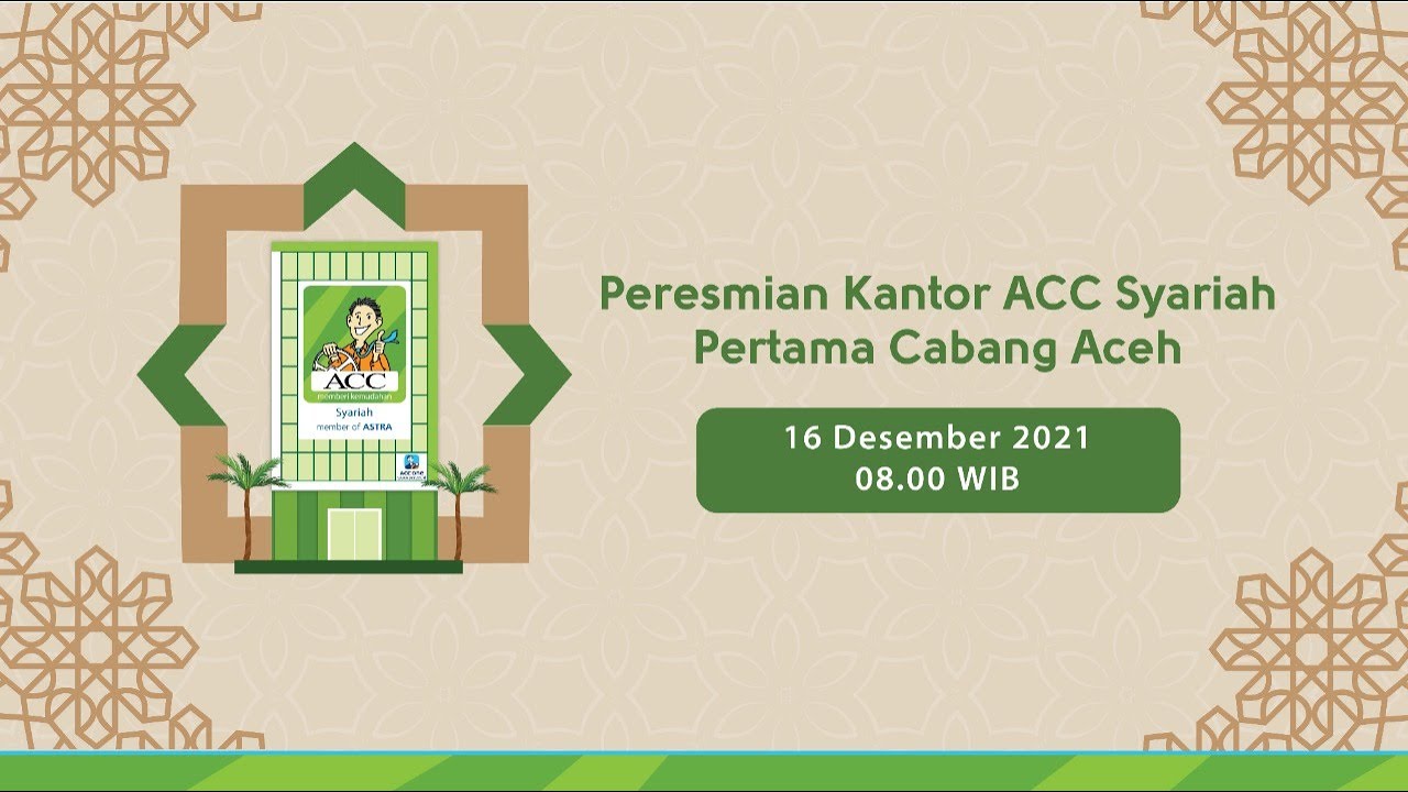 Gambar Kantor ACC Syariah Pertama Cabang Aceh - YouTube