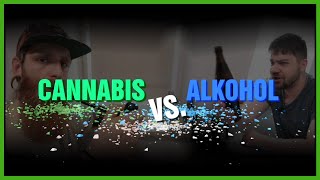 CANNABIS VS ALKOHOL