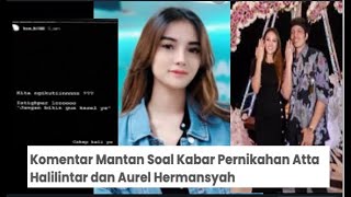 MANTAN ATTA SINDIR AUREL, NABILLA BUAT STATUS PENAMPILAN  NITIZEN : CEMBURU KE ATTA SIRIK KE AUREL