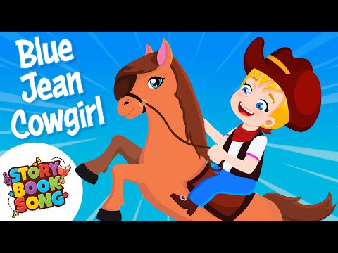 Blue Jean Cowgirl - kids song by Storybooksong
