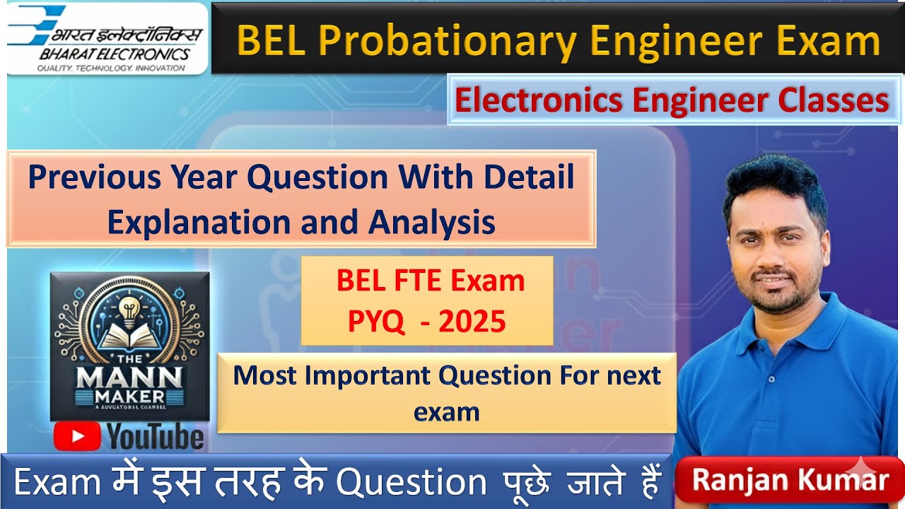 BEL Previous Year Paper | BEL FTE Electronics | Probationary Engineer Important Question | MannMaker