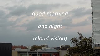 good morning - one night (audio)