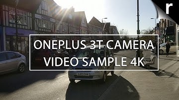 OnePlus 3T camera test: 4K video sample