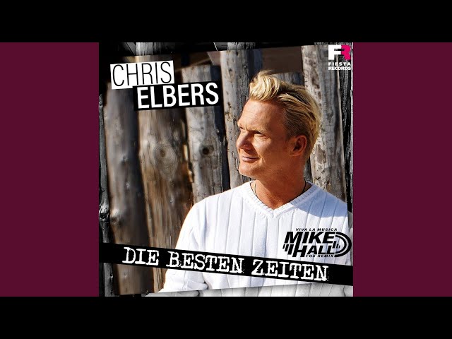 Chris Elbers - Die besten Zeiten