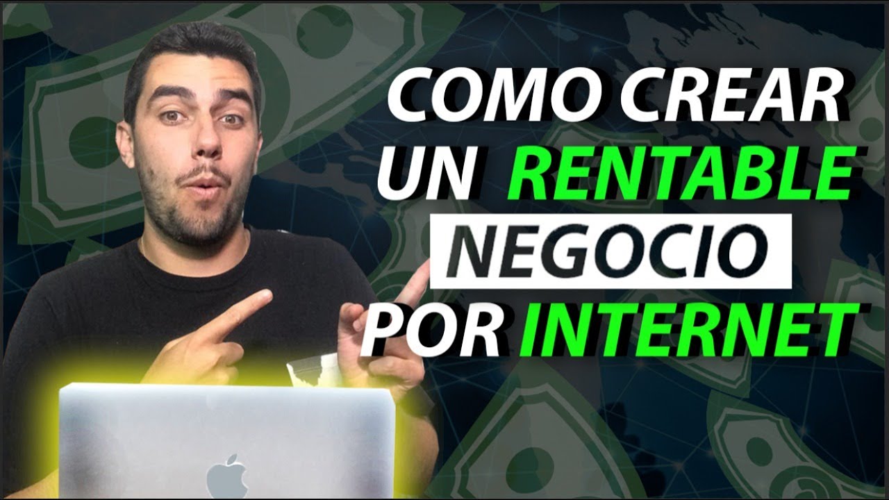 🔥 Cómo Empezar Un Negocio Online DESDE CASA 👨‍💻 en 10 PASOS - YouTube