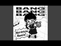 BANG BANG BANG Hardstyle 