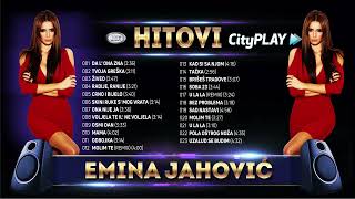 🎶 EMINA JAHOVIC │ HITOVI │ CITYPLAY MUSIC 🎶