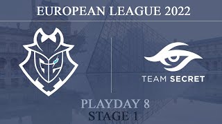 G2 vs Secret @Chalet | European League 2022 - Stage 1 Playday 8