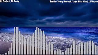 Senile - Young Thug ft. Tyga, Nicki Minaj, Lil Wayne (Bass Boosted) Resimi