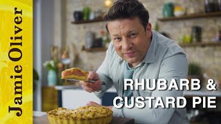 Rhubarb and Custard Pie | Jamie Oliver