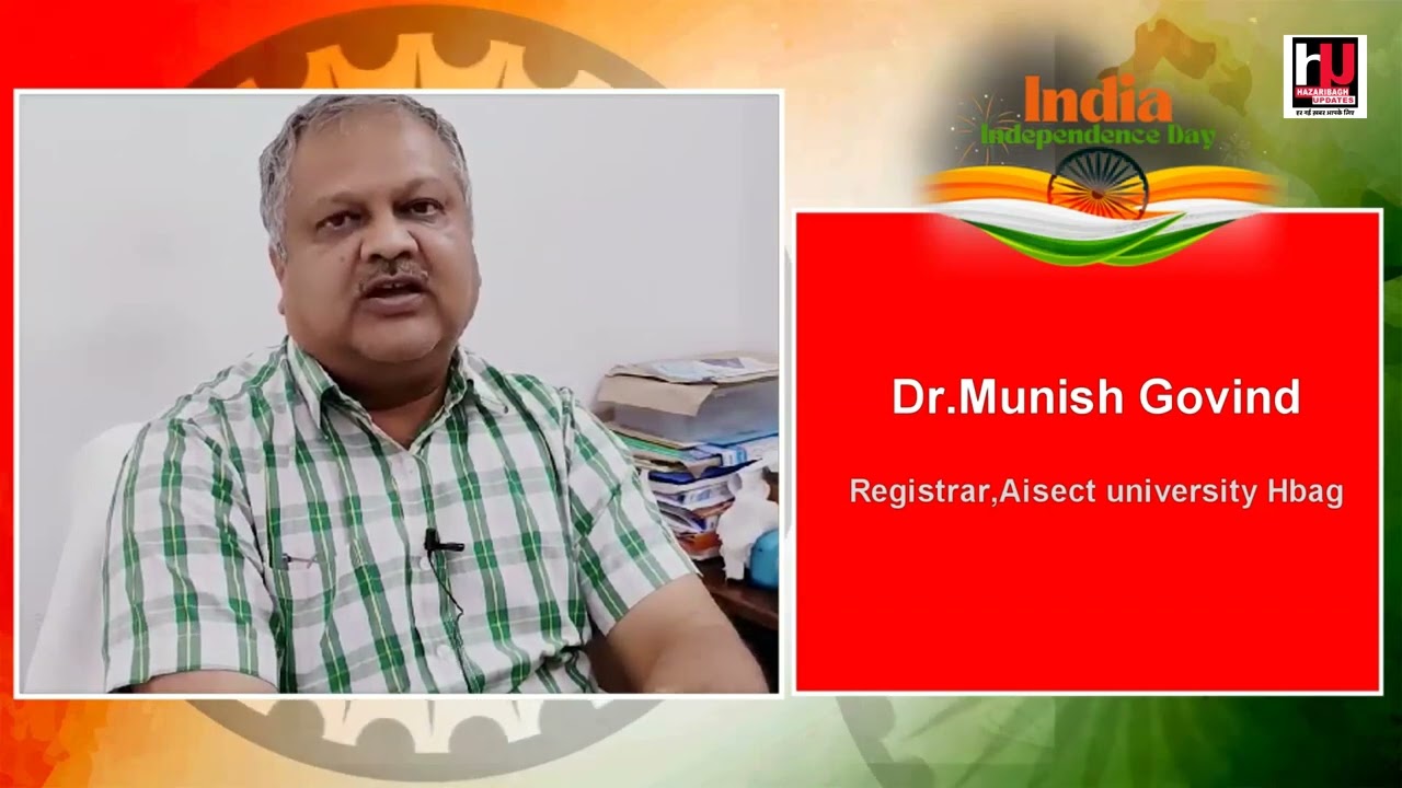 Independence Day wishes Hazaribagh Updates