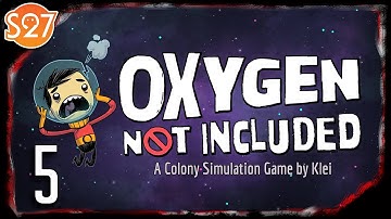 CARBON DIOXIDE SCRUBBING | Oxygen Not Included - Part 5 - ONI Gameplay / Let