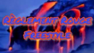 Règlement Rouge Freestyle - Luv Resval (Paroles/Lyrics)