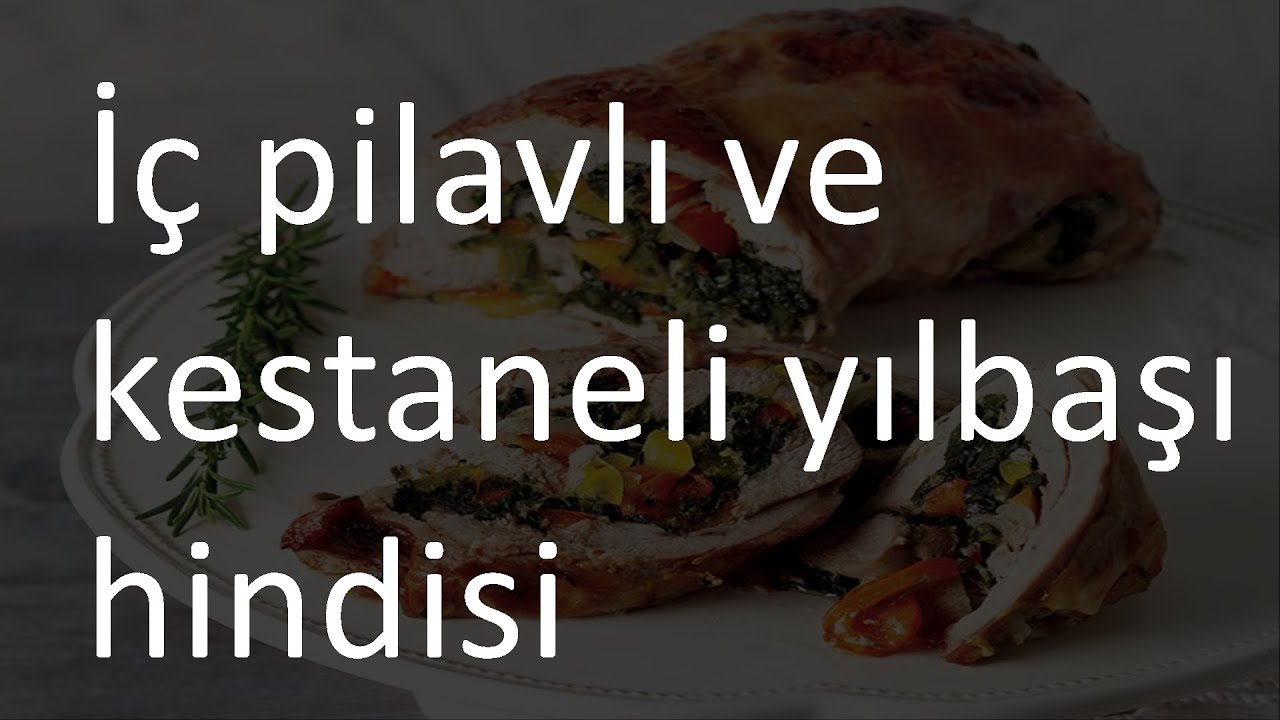 İç Pilavlı Yılbaşı Hindisi İç Pilavlı Yılbaşı Hindisi
