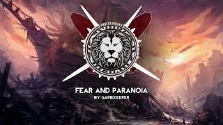 Gamekeeper - Fear And Paranoia