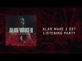 Alan wake 2 the official soundtrack listening party  ost