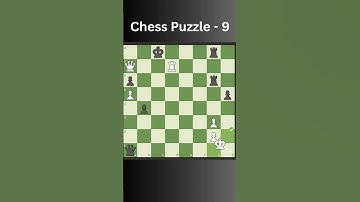Chess Puzzle - 9 | We will solve 100 Puzzles for Begineer |