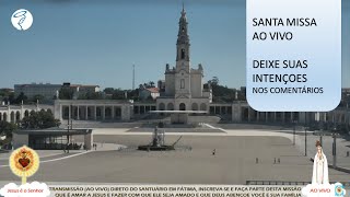 SANTA MISSA DIRETO DO SANTUÁRIO DE FÁTIMA 15 04 2024