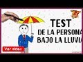 El test de la persona bajo la lluvia determina como eres en realidad