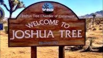 Welcome To Joshua Tree