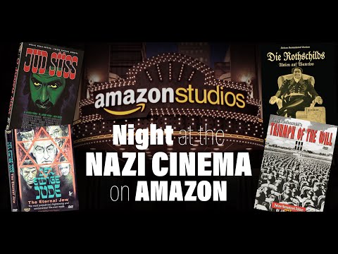 Amazon’s Hate-for-Profit Scheme: 30+ Nazi Propaganda Films For Sale