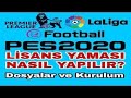 Pes2020 Lisans Yaması Nasıl Yapılır (PC) 2020