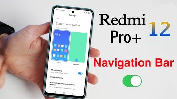 Redmi Note 12 Pro+ System Navigation Button | Redmi Note 12 Pro Plus Navigation Bar Show Kaise Kare